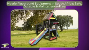Plastic Playground Equipment South Africa (Unique Timber Plastics Playground equipment)